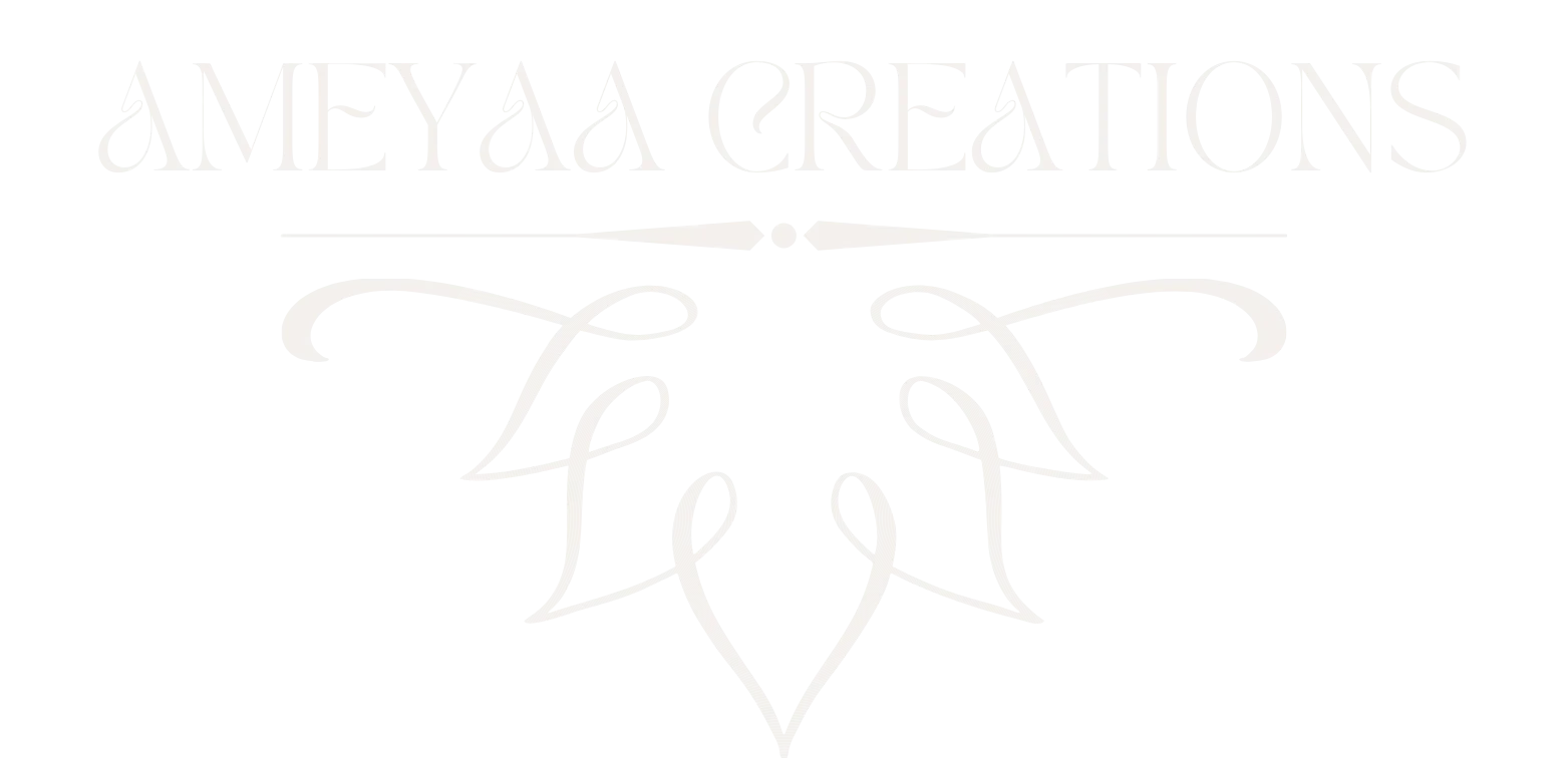 Ameyaa Creations